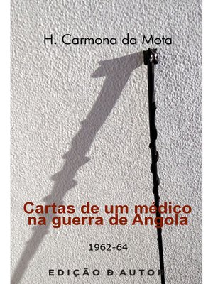 cover image of Cartas de um médico na guerra de Angola (1962-64)
